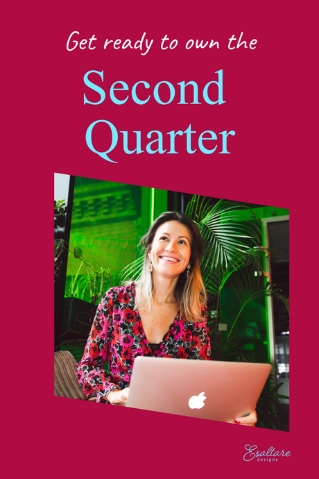 Get ready to own the second quarter