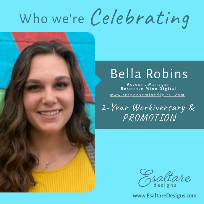 Esaltare Designs Success Celebration: Bella Robins